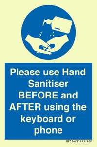 Please use Hand Sanitiser BEFORE and AFTER using the keyboard or phone